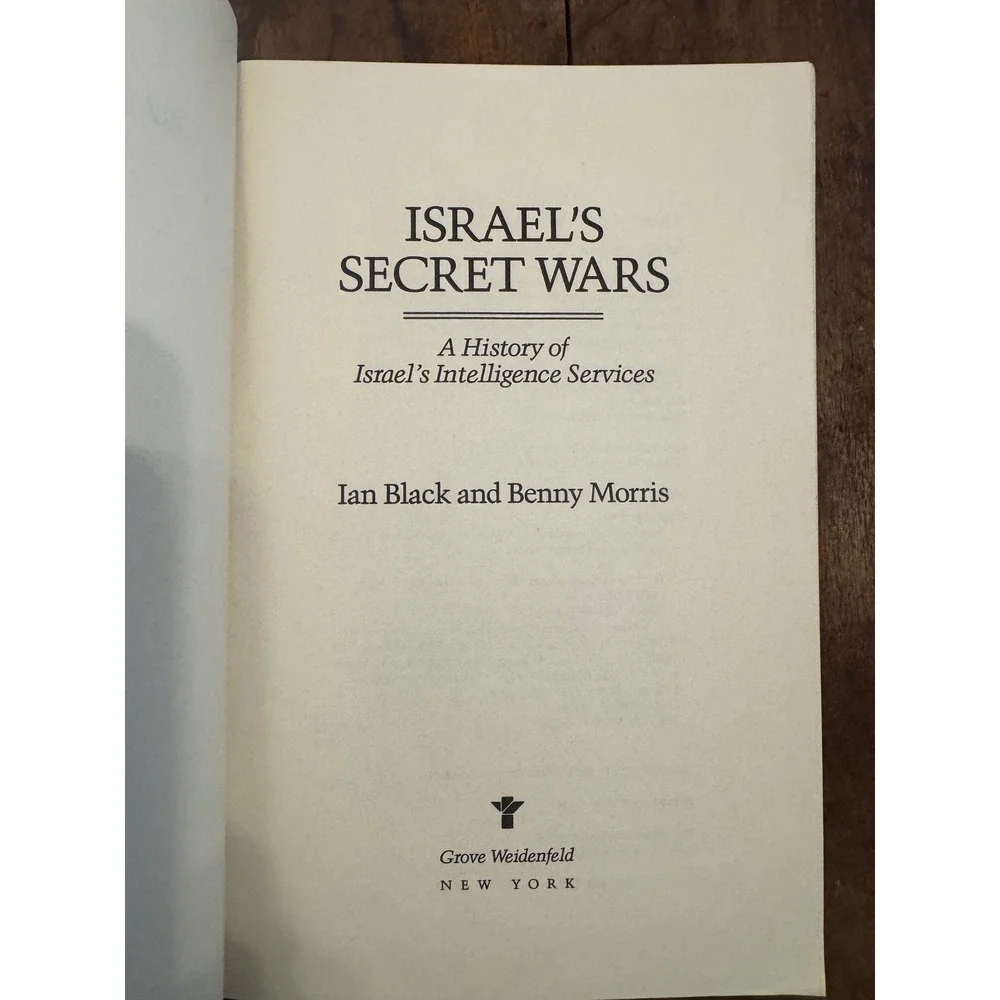 Israels Secret Wars History of Israels Intelligence Services Ian Black 1992 Book